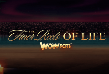 The Finer Reels of Life WowPot Online Slot