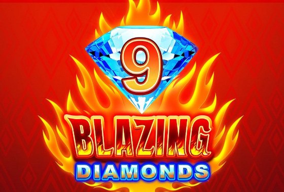 9 Blazing Diamonds