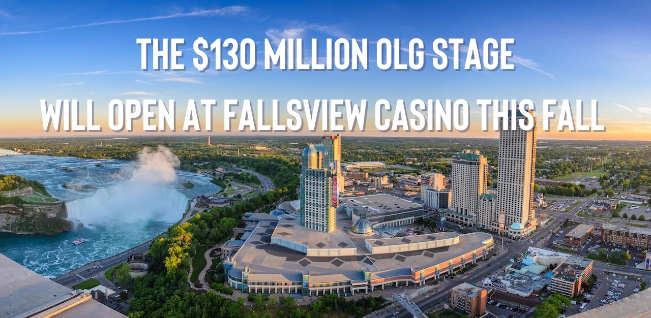 The 130 million OLG Stage Will open at Fallsview Casino This Fall