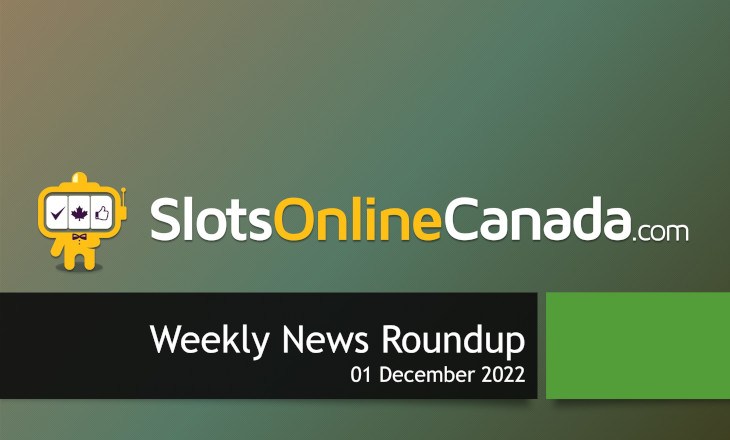 Our smashing Canadian gambling news weekly update