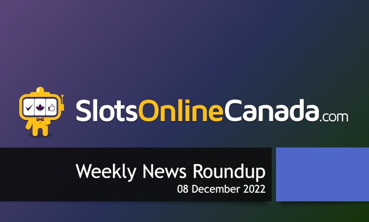 Our weekly Canadian casino news wrap