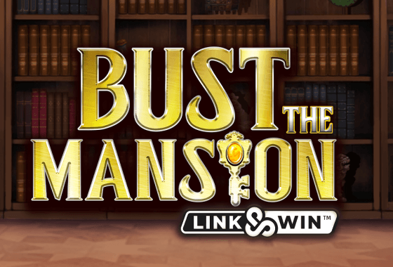 Bust the Mansion