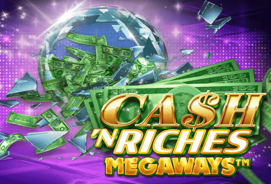 Cash N Riches Megaways