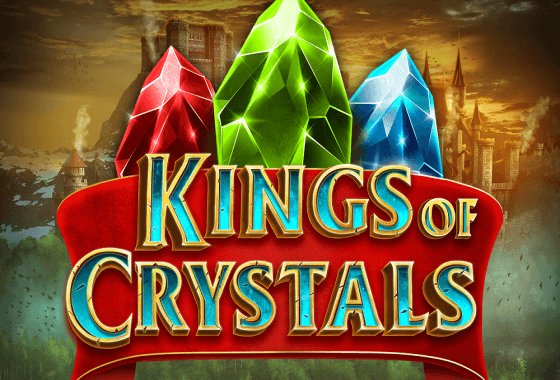 Kings of Crystals