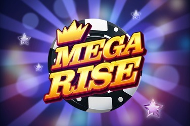 Mega Rise