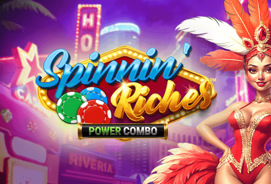 Spinnin’ Riches POWER COMBO