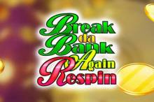 Break Da Bank Again Respin Online Slot