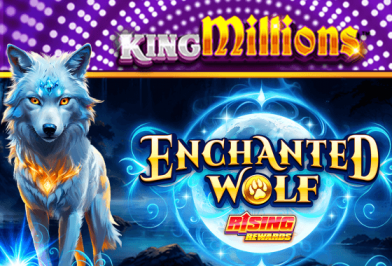 Enchanted Wolf Rising Rewards King Millions  Online Slot
